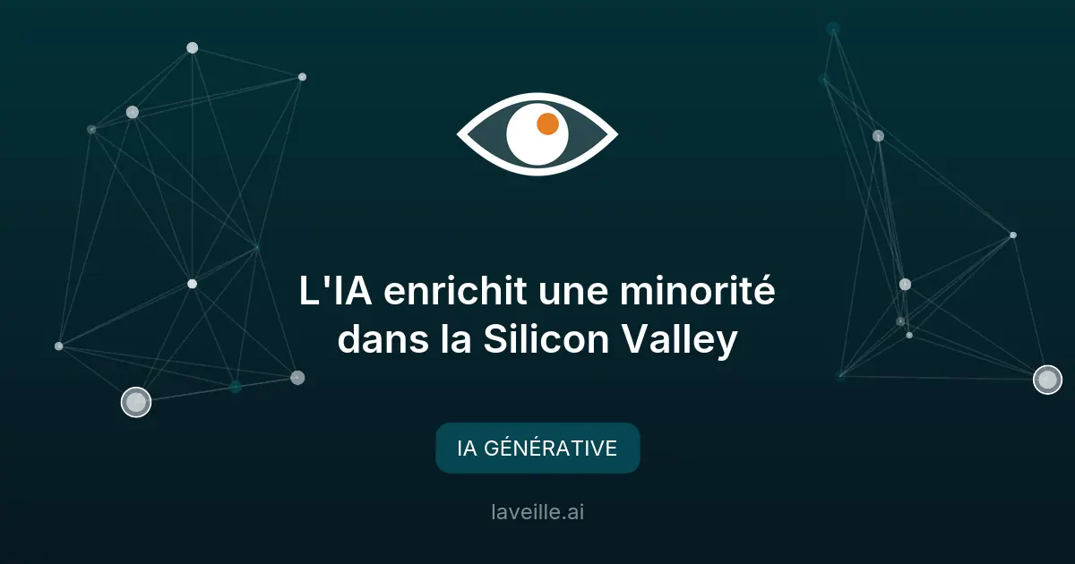 L'IA enrichit une minorité dans la Silicon Valley