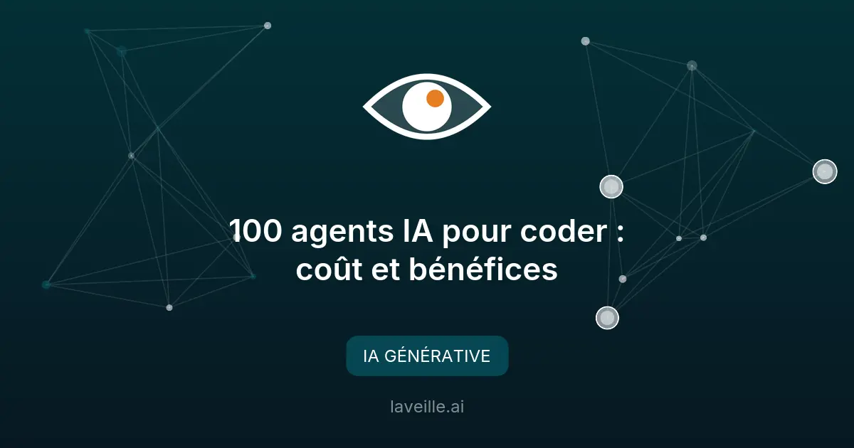 100 agents IA pour coder : coût et bénéfices