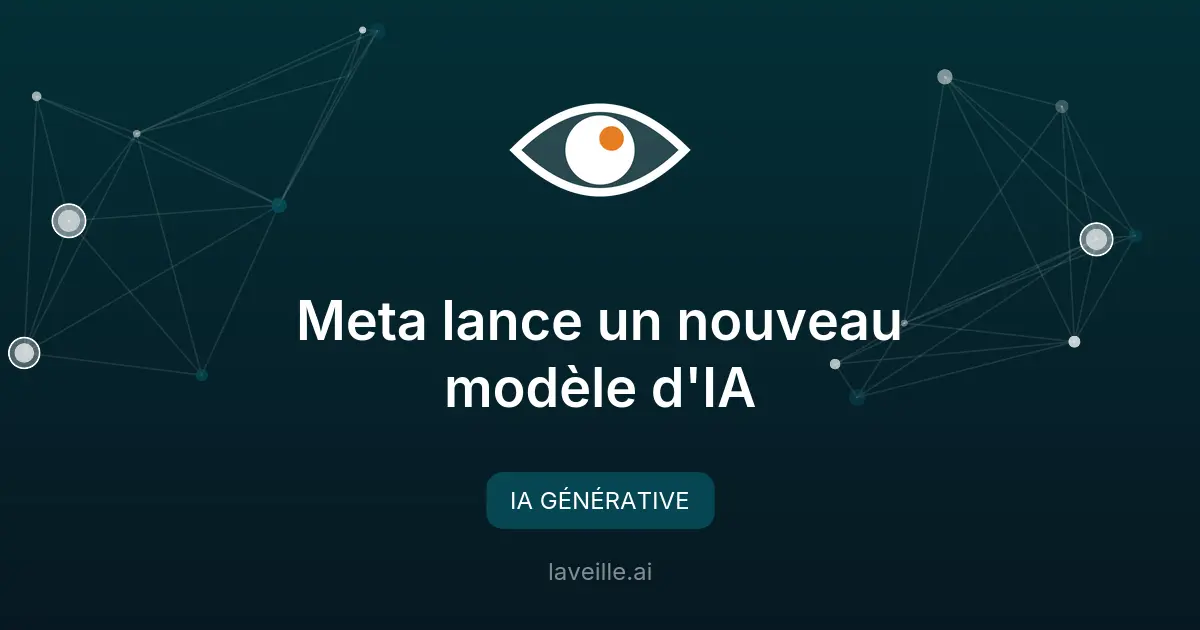 Meta lance un nouveau modèle d'IA