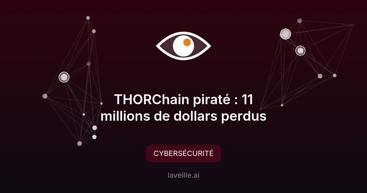 THORChain piraté : 11 millions de dollars perdus