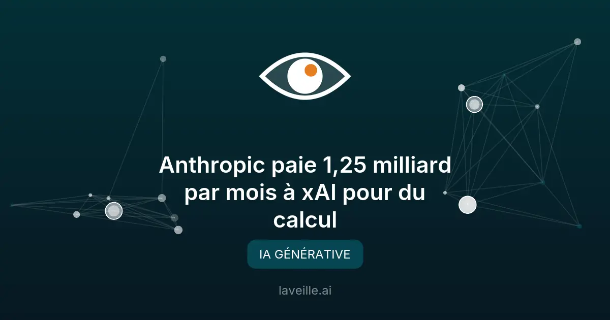 Anthropic paie 1,25 milliard par mois à xAI pour du calcul