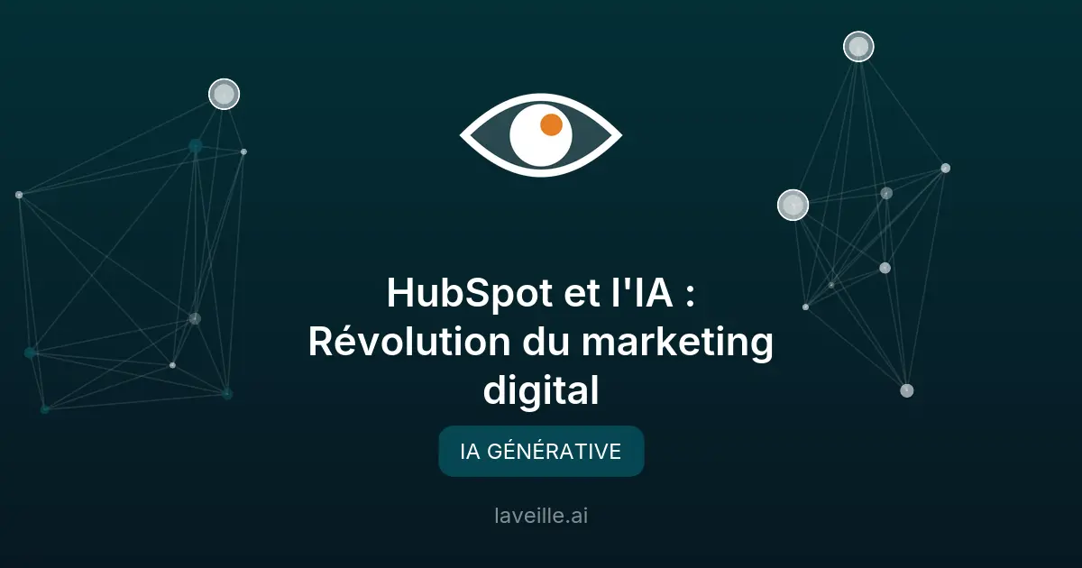 HubSpot et l'IA : Révolution du marketing digital