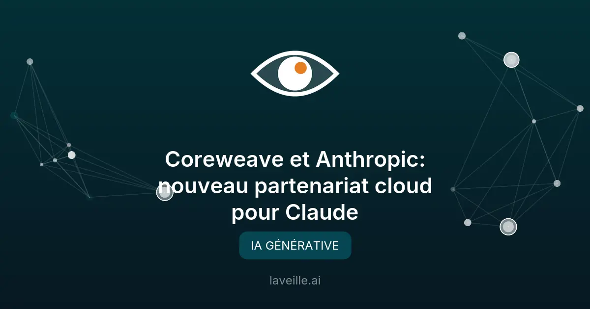 Coreweave et Anthropic: nouveau partenariat cloud pour Claude