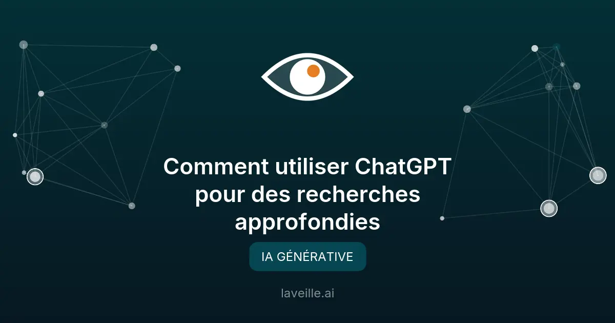 Comment utiliser ChatGPT pour des recherches approfondies