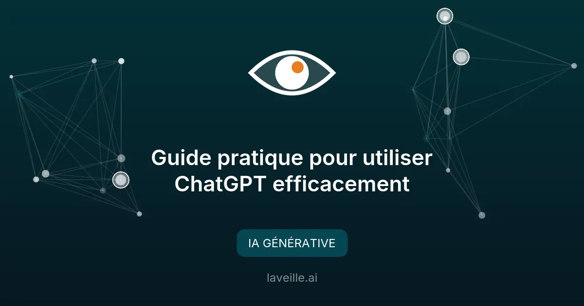 Guide pratique pour utiliser ChatGPT efficacement