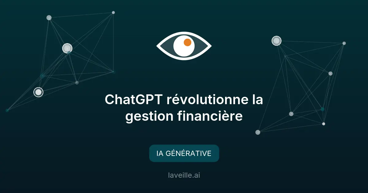 ChatGPT révolutionne la gestion financière