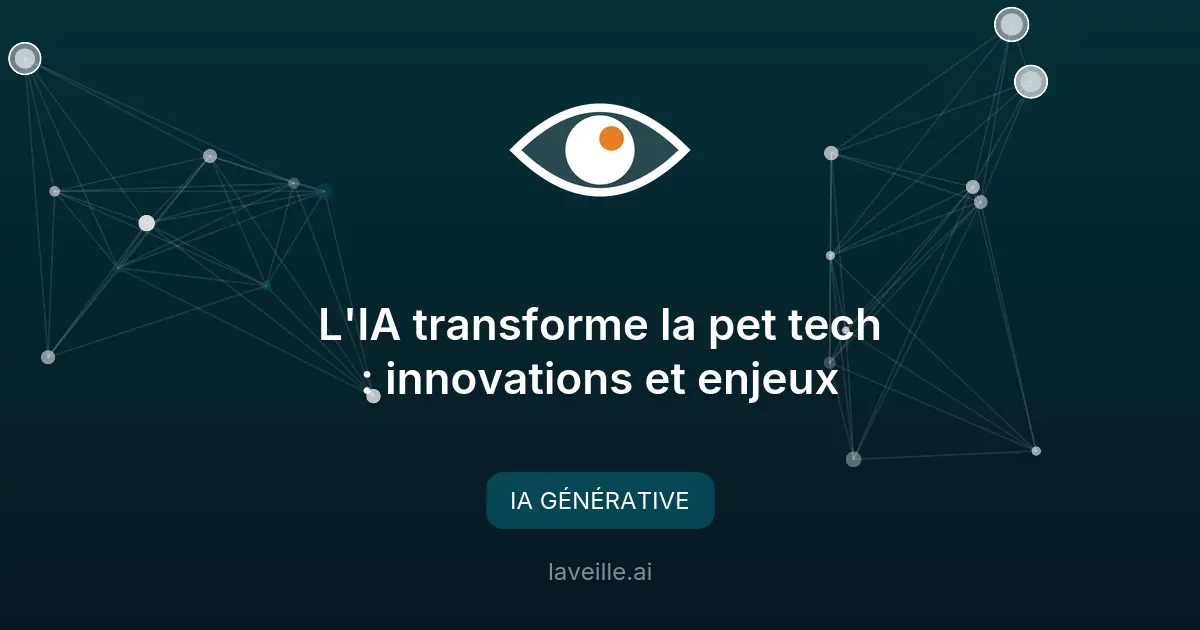 L'IA transforme la pet tech : innovations et enjeux
