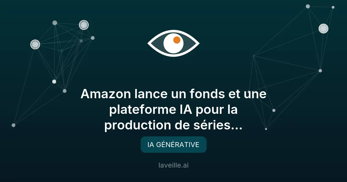 Amazon lance un fonds et une plateforme IA pour la production de séries animées