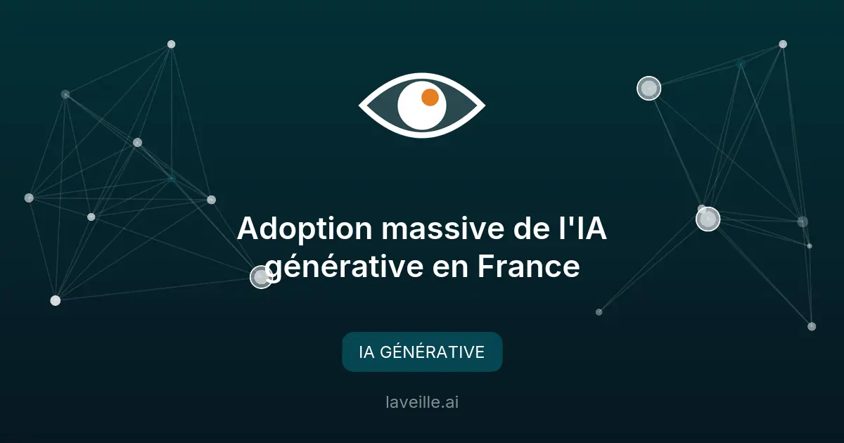 Adoption massive de l'IA générative en France