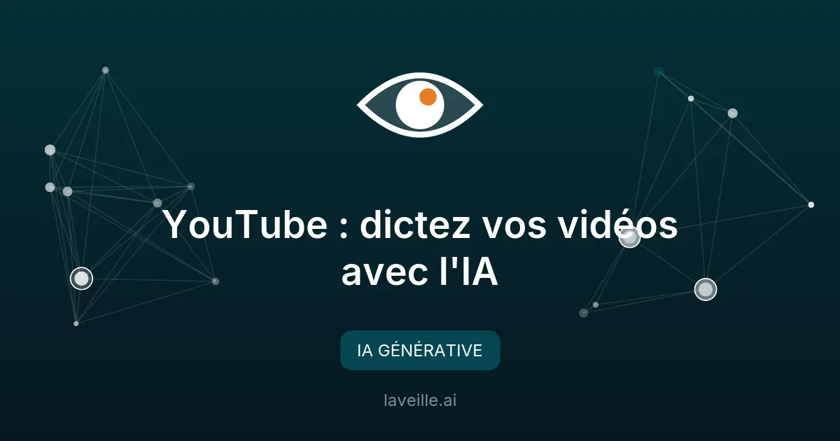 YouTube : dictez vos vidéos avec l'IA