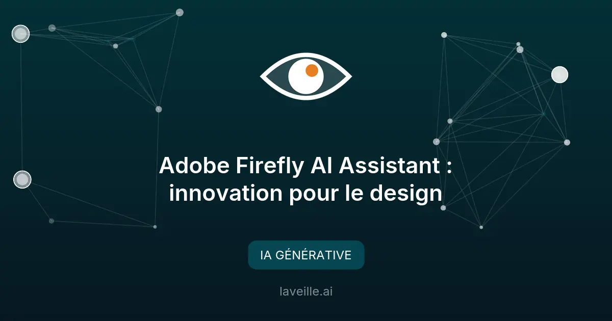 Adobe Firefly AI Assistant : innovation pour le design