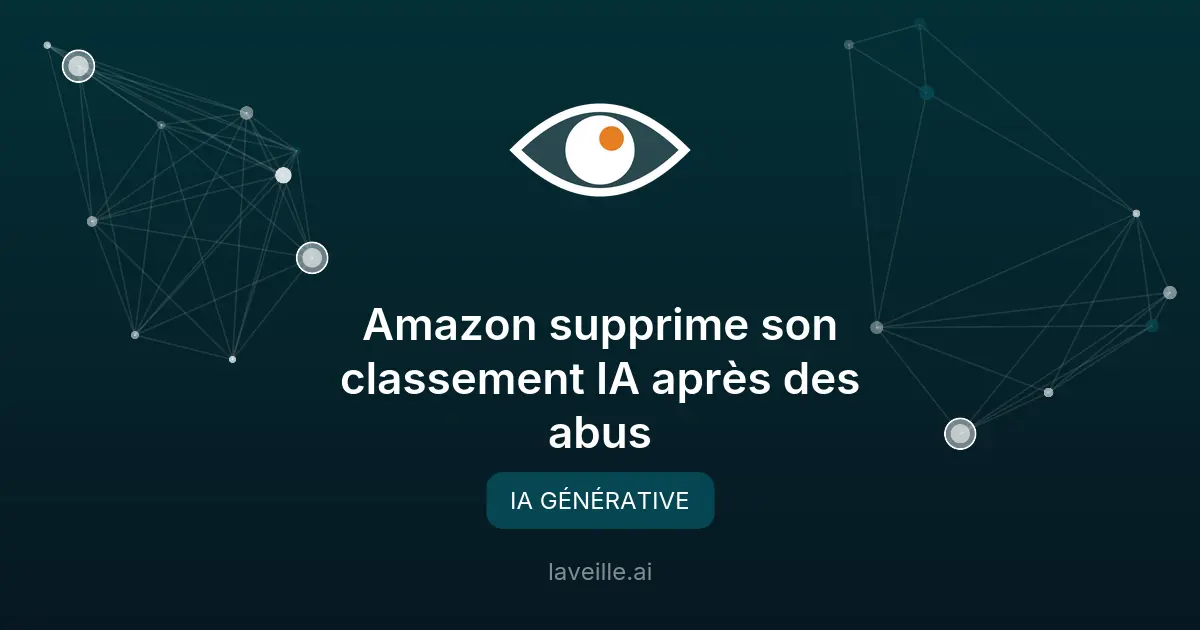 Amazon supprime son classement IA après des abus