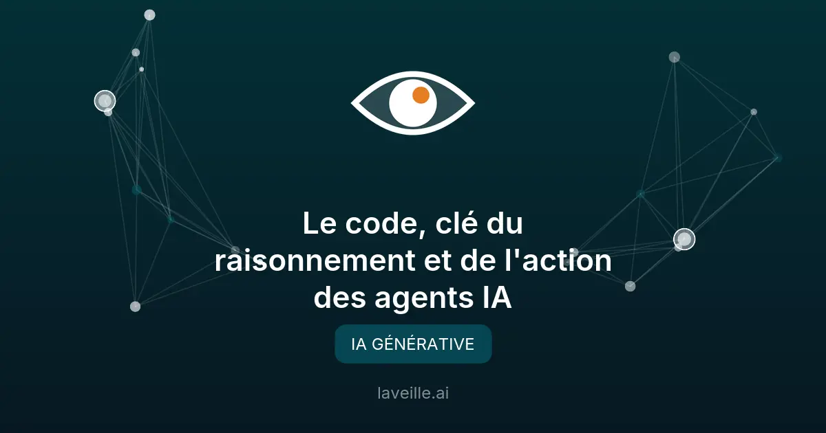 Le code, clé du raisonnement et de l'action des agents IA