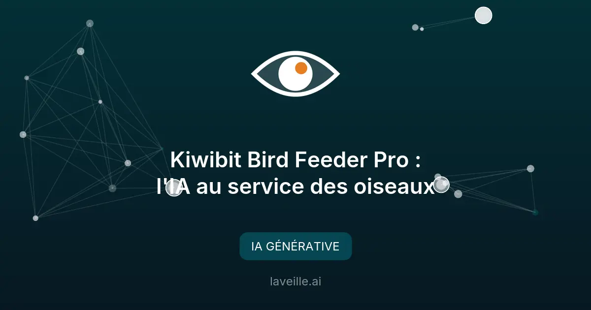 Kiwibit Bird Feeder Pro : l'IA au service des oiseaux