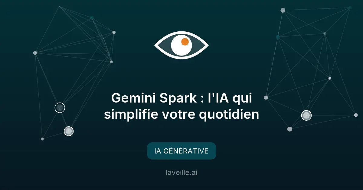 Gemini Spark : l'IA qui simplifie votre quotidien