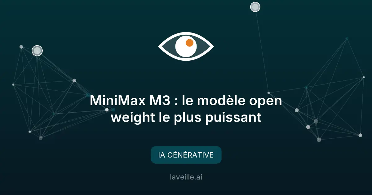 MiniMax M3 : le modèle open weight le plus puissant