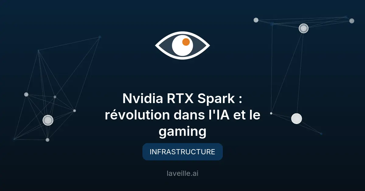 Nvidia RTX Spark : révolution dans l'IA et le gaming