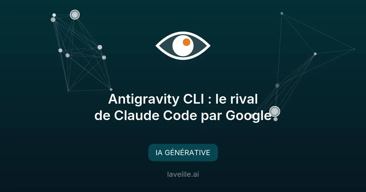 Antigravity CLI : le rival de Claude Code par Google