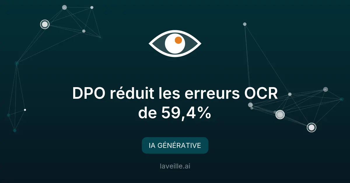 DPO réduit les erreurs OCR de 59,4%
