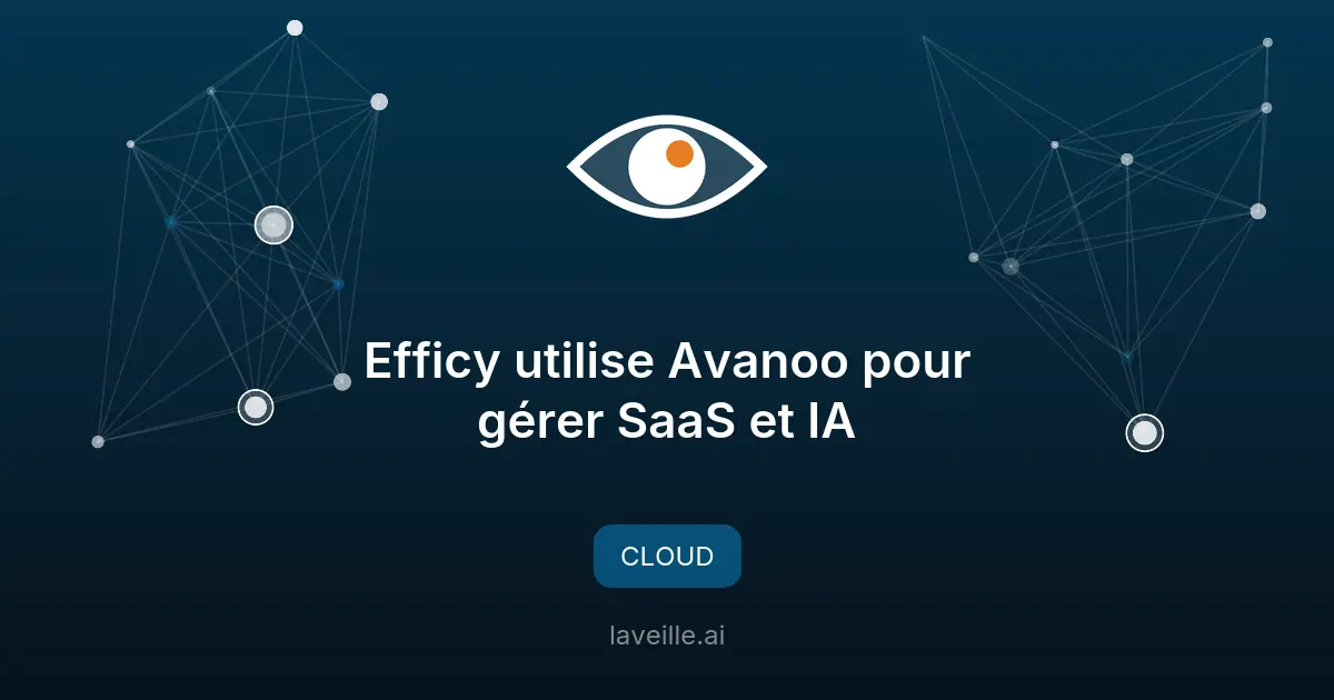 Efficy utilise Avanoo pour gérer SaaS et IA