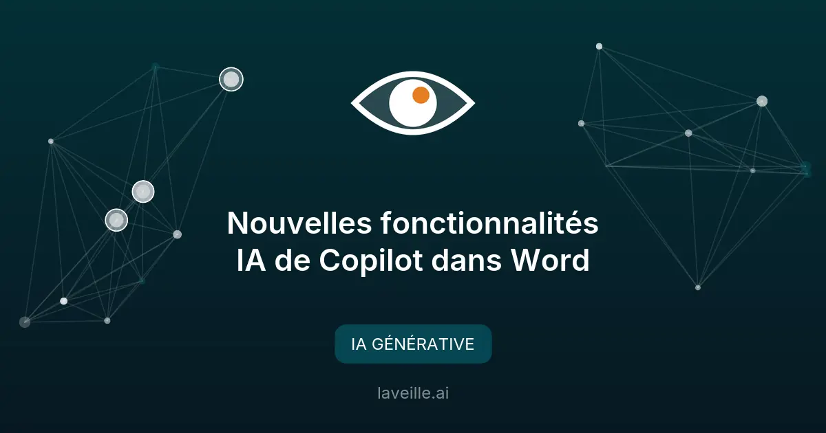 Nouvelles fonctionnalités IA de Copilot dans Word