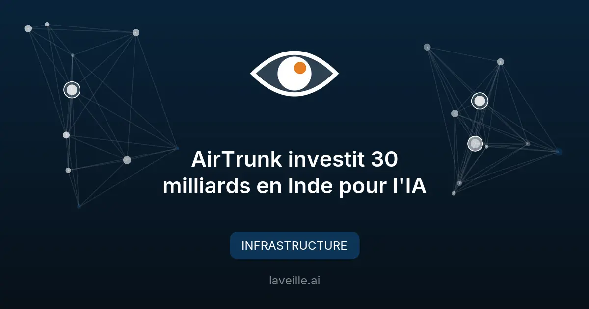 AirTrunk investit 30 milliards en Inde pour l'IA