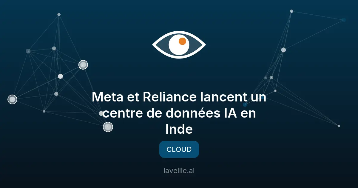 Meta et Reliance lancent un centre de données IA en Inde
