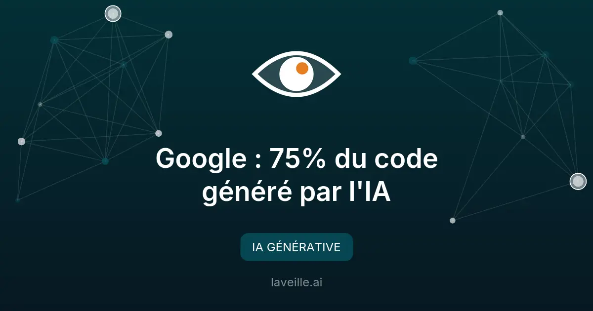 Google : 75% du code généré par l'IA
