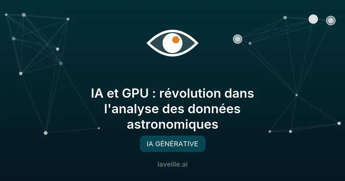 IA et GPU : révolution dans l'analyse des données astronomiques