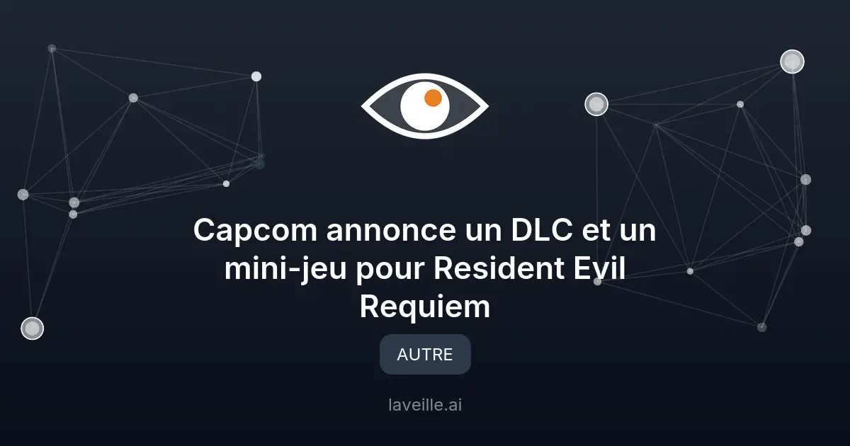 Capcom annonce un DLC et un mini-jeu pour Resident Evil Requiem