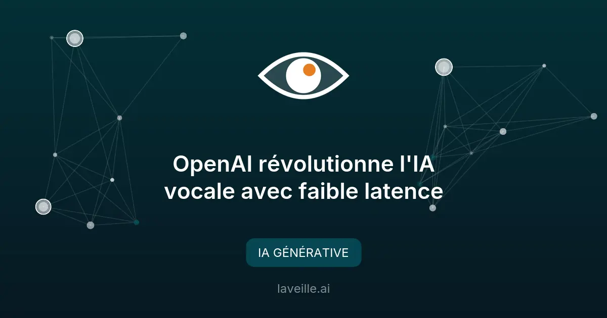 OpenAI révolutionne l'IA vocale avec faible latence