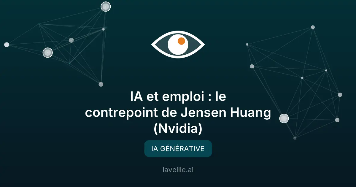 IA et emploi : le contrepoint de Jensen Huang (Nvidia)
