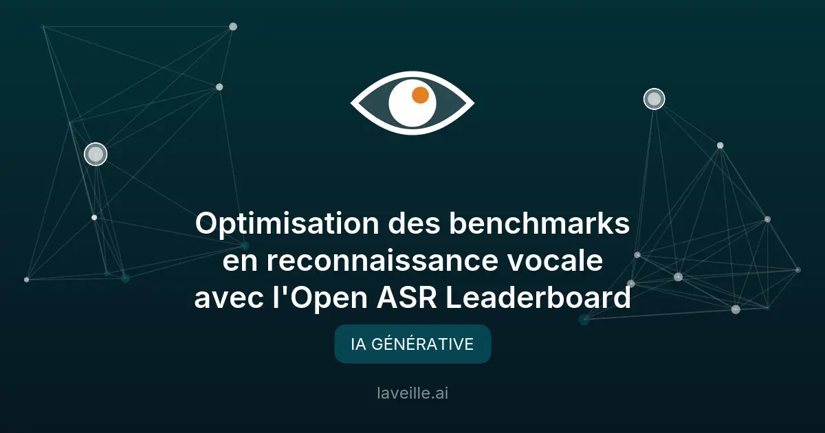 Optimisation des benchmarks en reconnaissance vocale avec l'Open ASR Leaderboard