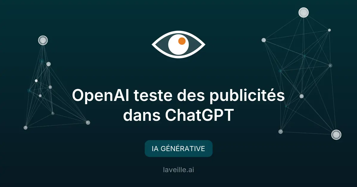 OpenAI teste des publicités dans ChatGPT