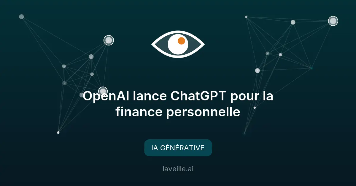 OpenAI lance ChatGPT pour la finance personnelle