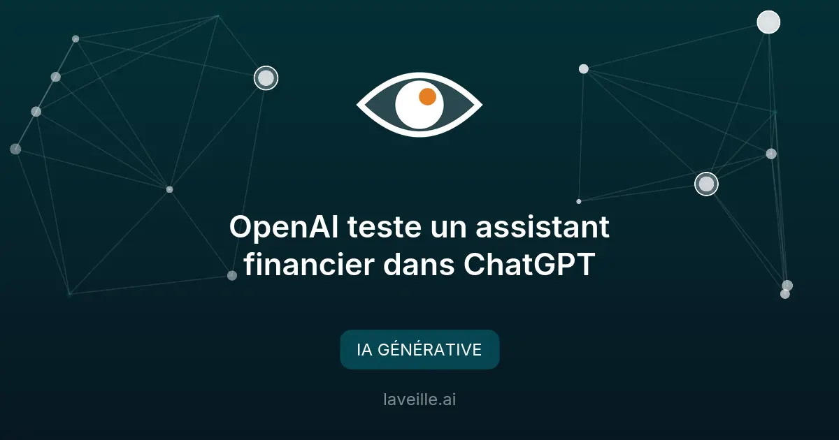 OpenAI teste un assistant financier dans ChatGPT